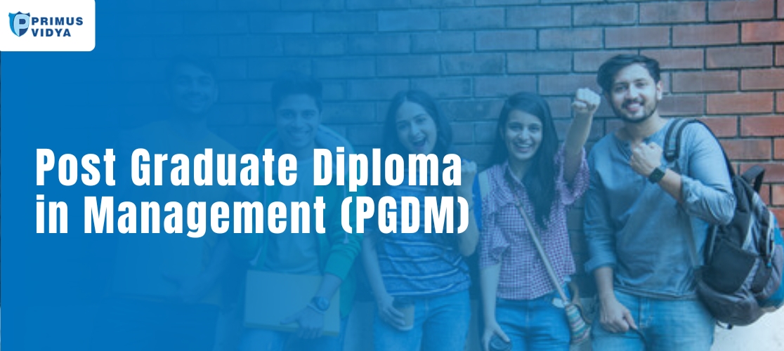 PG Diploma in Management (PGDM)