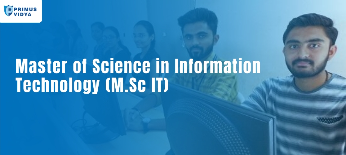 M.Sc in Information Technology (M.Sc IT)