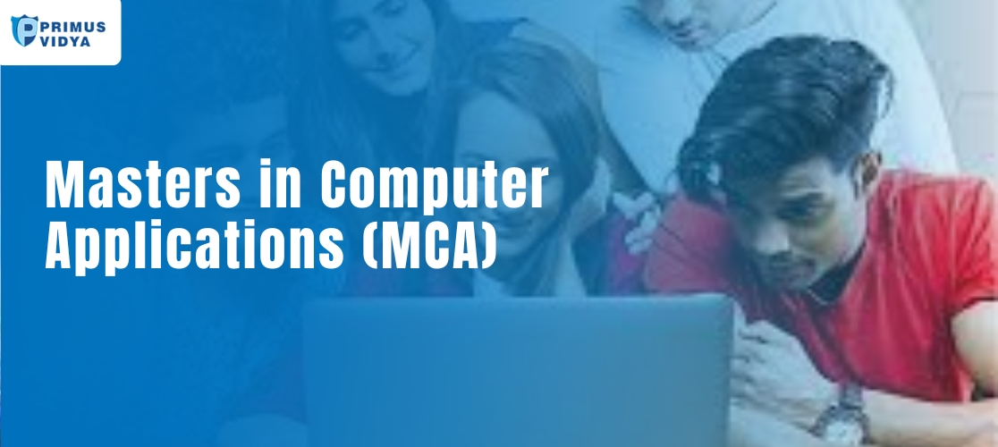 Masters in Computer Applications (MCA)