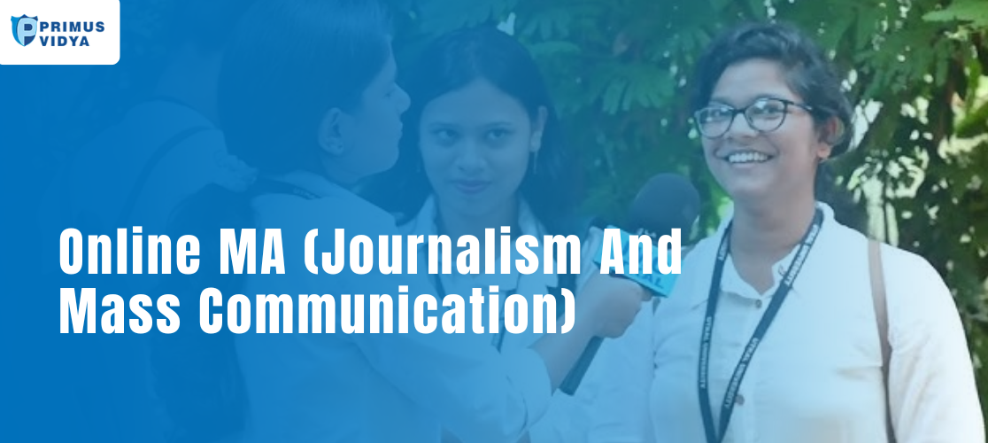 Online MA (Journalism And Mass Communication)